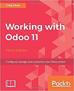 【预售】Working with Odoo 11 - Third Edition...