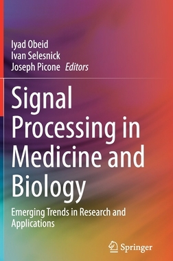 【预订】Signal Processing in Medicine and Biology