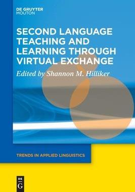 [预订]Second Language Teaching and Learning through Virtual Exchange 9783111356730