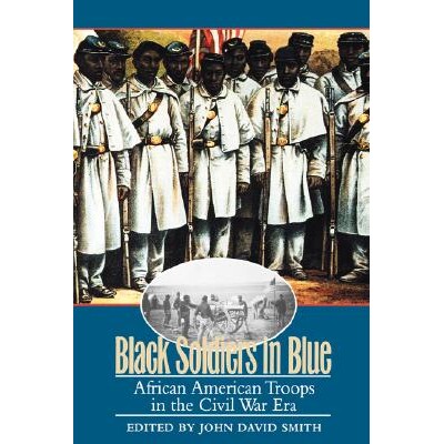 African American Troops in the Civil War