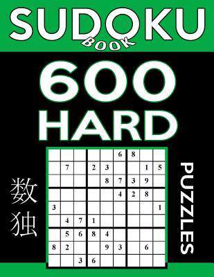 [预订]Sudoku Book 600 Hard Puzzles: Sudoku Puzzle Book With Only One Level of Difficulty 9781544982236