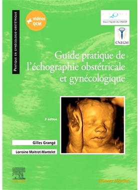 预订 Guide pratique de l’échographie obstétricale et gynécologique 妇产科超声实用指南: 9782294776113