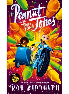 预订 Peanut Jones and The Twelve Portals 花生琼斯与十二传送门:花生琼斯: 9781529040579