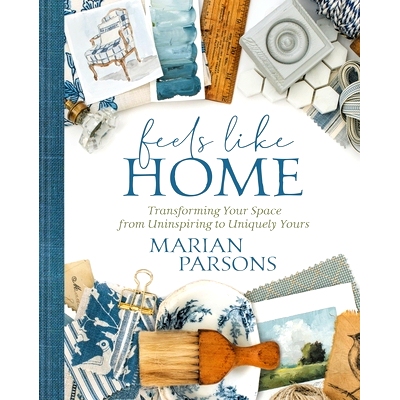 预订 Feels Like Home: Transforming Your Space from Uninspiring to Uniquely Yours