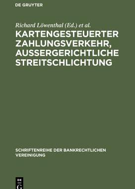 【预订】Kartengesteuerter Zahlungsverkehr, außergerichtliche Streitschlicht 9783110164992