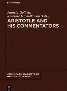 [预订]Aristotle and His Commentators 9783110601831