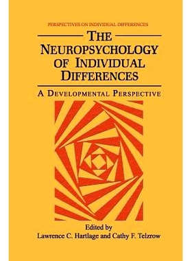 预订 The Neuropsychology of Individual Differences: A Developmental Perspective: 9781489934864