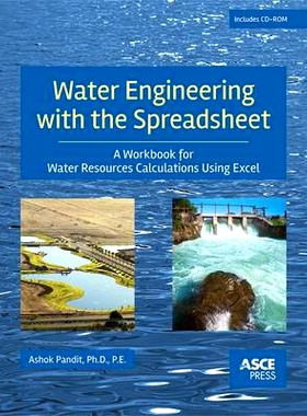 预订 Water Engineering with the Spreadsheet: A Workbook for Water Resources Calculations Using Excel 水工程学与电子表格