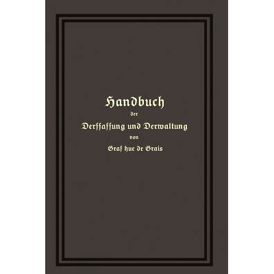 预订 Handbuch der Verfassung und Verwaltung in Preußen und dem Deutschen Reiche: 9783662235348