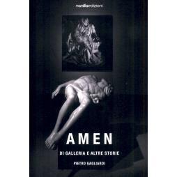 预订 Amen : di galleria e altre storie: 9788860575944