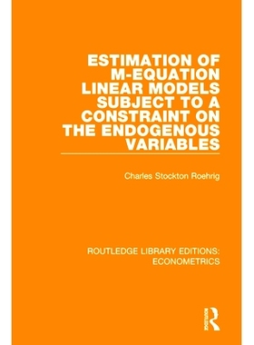 预订 Estimation of M-equation Linear Models Subject to a Constraint on the Endogenous Variables 受内生变量约束的M方程线