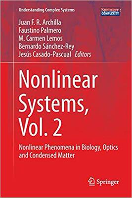 预订 【】Nonlinear Systems, Vol. 2: Nonlinear Phenomena in Biology, Optics and Condensed Matter