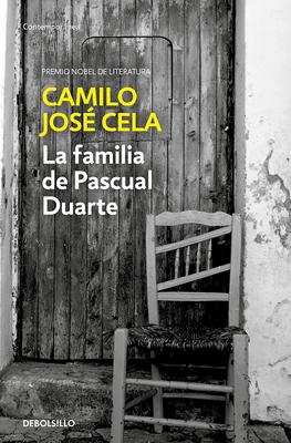 西班牙语原版 卡米洛·何塞·塞拉 杜瓦特一家 诺贝尔文学奖 Camilo José Cela: La familia de Pascual Duarte