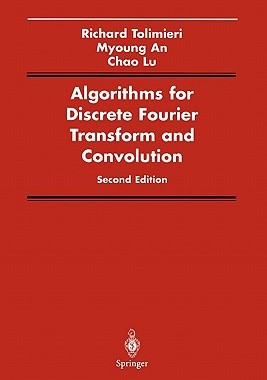 【预订】Algorithms for Discrete Fourier Transform and Convolution