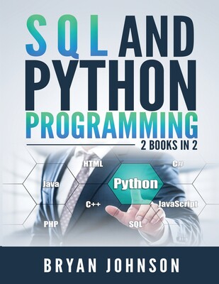 【预订】SQL AND PYthon Programming: 2 Books IN 1!