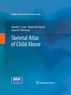 预订 Child Skeletal Abuse Atlas