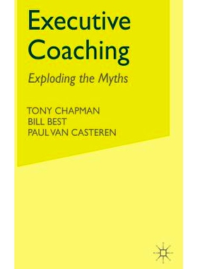 预订 Executive Coaching: Exploding the Myths: 9781403902610