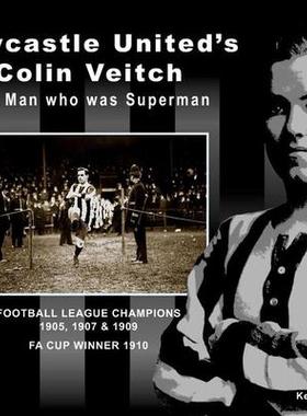[预订]﻿Newcastle United’s Colin Veitch 9780993564697