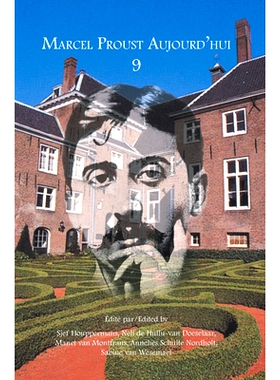 预订 Marcel Proust Aujourd’hui 9 普鲁斯特今天: 9789042036024