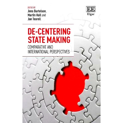 预订 De-Centering State Making: Comparative and International Perspectives 去*化的国家建设:比较和国际视角: 9781788112