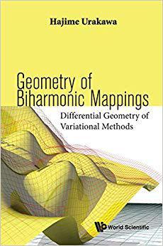【预售】Geometry of Biharmonic Mappings