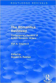 【预售】The Romantics Reviewed: Contemporary Reviews of British Romantic Writers. Part A: The Lake Poets - Volume II