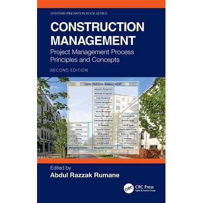 预订 Construction Management Project Management Process Principles and Concepts 施工管理：项目管理流程原则与概念 第2版 9