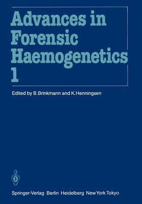 【预订】11th Congress of the Society for Forensic Haemogenetics (Gesellschaft für forensische Blutgruppenkunde e.V...