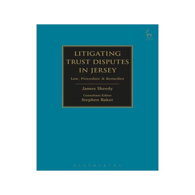 [预订]Litigating Trust Disputes in Jersey 9781782256809