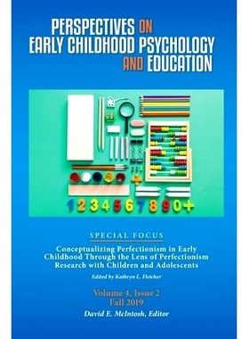 预订 Perspectives on Early Childhood Psychology and Education Vol 4.2: Conceptualizing Perfectionism in Early Childhood