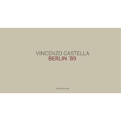预订 Vincenzo Castella: Berlin 89: 9788836645336