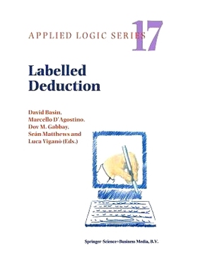 预订 Labelled Deduction 标记的演绎: 9789401057813