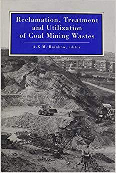 【预售】Reclamation, Treatment and Utilization of Coal Mining Wastes