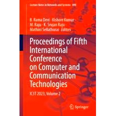预订 Proceedings of Fifth International Conference on Computer and Communication Technologies: IC3T 2023, Volume 2 第5届