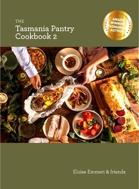 预订 The Tasmania Pantry 2: 9780994341679