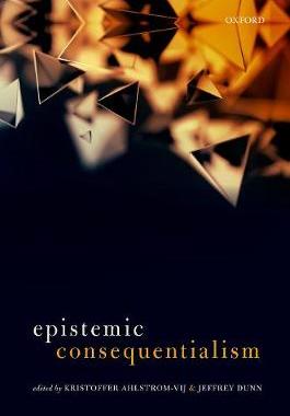 【预订】Epistemic Consequentialism