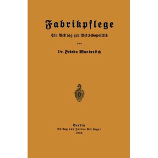 Fabrikpflege Betriebspolitik Ein zur 9783642473265 Beitrag 预订