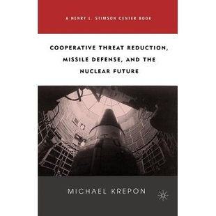 and 9781403972002 Threat Future Nuclear the Defense Missile Reduction Cooperative 预订