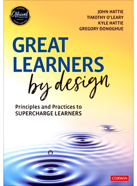 预订 Great Learners by Design: Principles and Practices to Supercharge Learners *学习者设计：增强学习者能力的原则和实践: