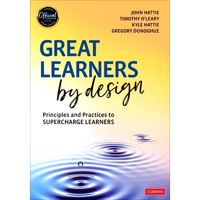 预订 Great Learners by Design: Principles and Practices to Supercharge Learners *学习者设计：增强学习者能力的原则和实践: