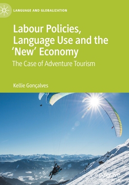 【预订】Labour Policies, Language Use and the ‘New’ Economy