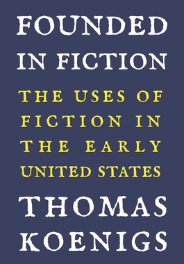 【预订】Founded in Fiction 9780691188942