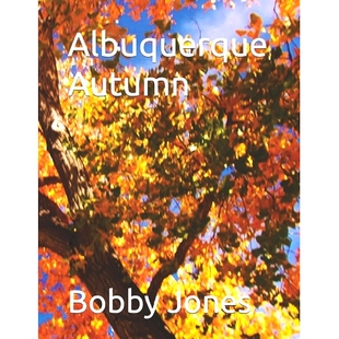 预订 Albuquerque Autumn: 9798387969898