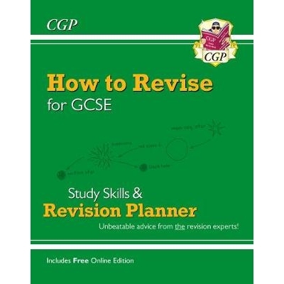 预订 New How to Revise for GCSE: Study Skills & Planner - from CGP, the Revision Experts (inc new Videos): 9781789082807