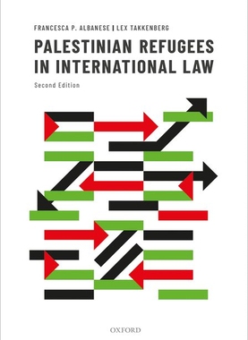 【预订】Palestinian Refugees in International Law