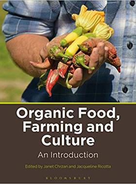 【预订】Organic Food, Farming and Culture: An Introduction