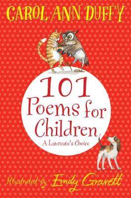 【预订】A Laureate’s Choice: 101 Poems for Children. Chosen by Carol Ann Duffy