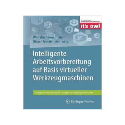 预订 Intelligente Arbeitsvorbereitung auf Basis virtueller Werkzeugmaschinen