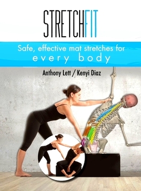 预订 Stretchfit: Safe, effective mat stretches for every body: 9781720791225