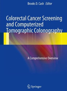 【预订】Colorectal Cancer Screening and Computerized Tomographic Colonography